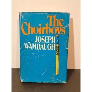 The Choirboys Joseph Wambaugh 1975 Hardcover Police Fiction Dell